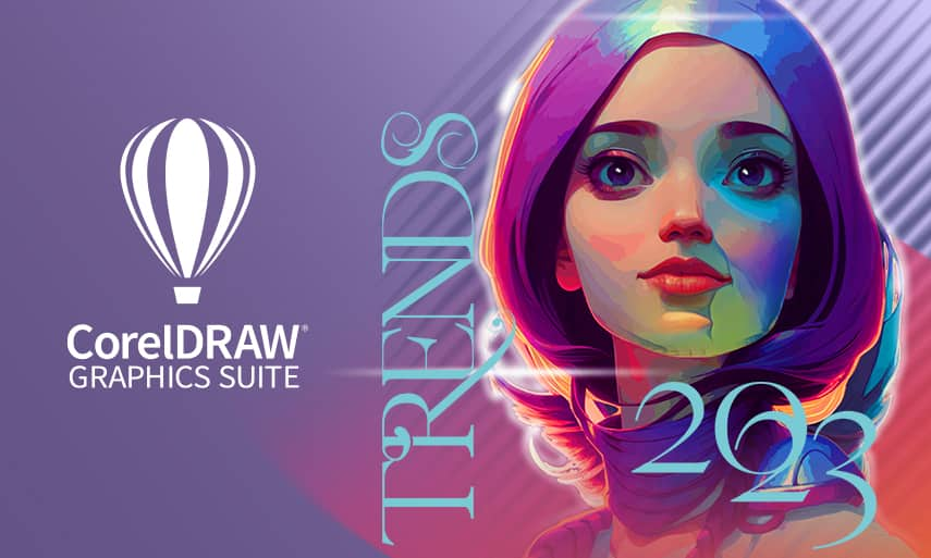 CorelDRAW Masterclass Design-Trends 2023 – auf zu neuen Ufern